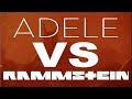 Adele VS Rammstein [Morgenstern cover + ...