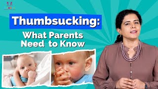 Thumbsucking: What Parents Need to Know| Dr. Shreya Dubey | Ananta