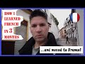How I learned French in 3 months