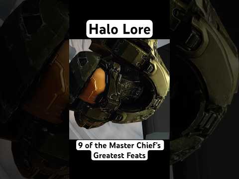 9 of the Master Chief’s Greatest Feats - Halo Lore