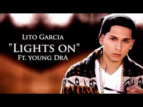 Zuma Records Presents Lito Garcia New Single "Lights On" (Commerical)