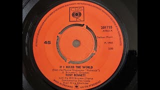 Tony Bennett 'If I Ruled The World'  1965 45 rpm