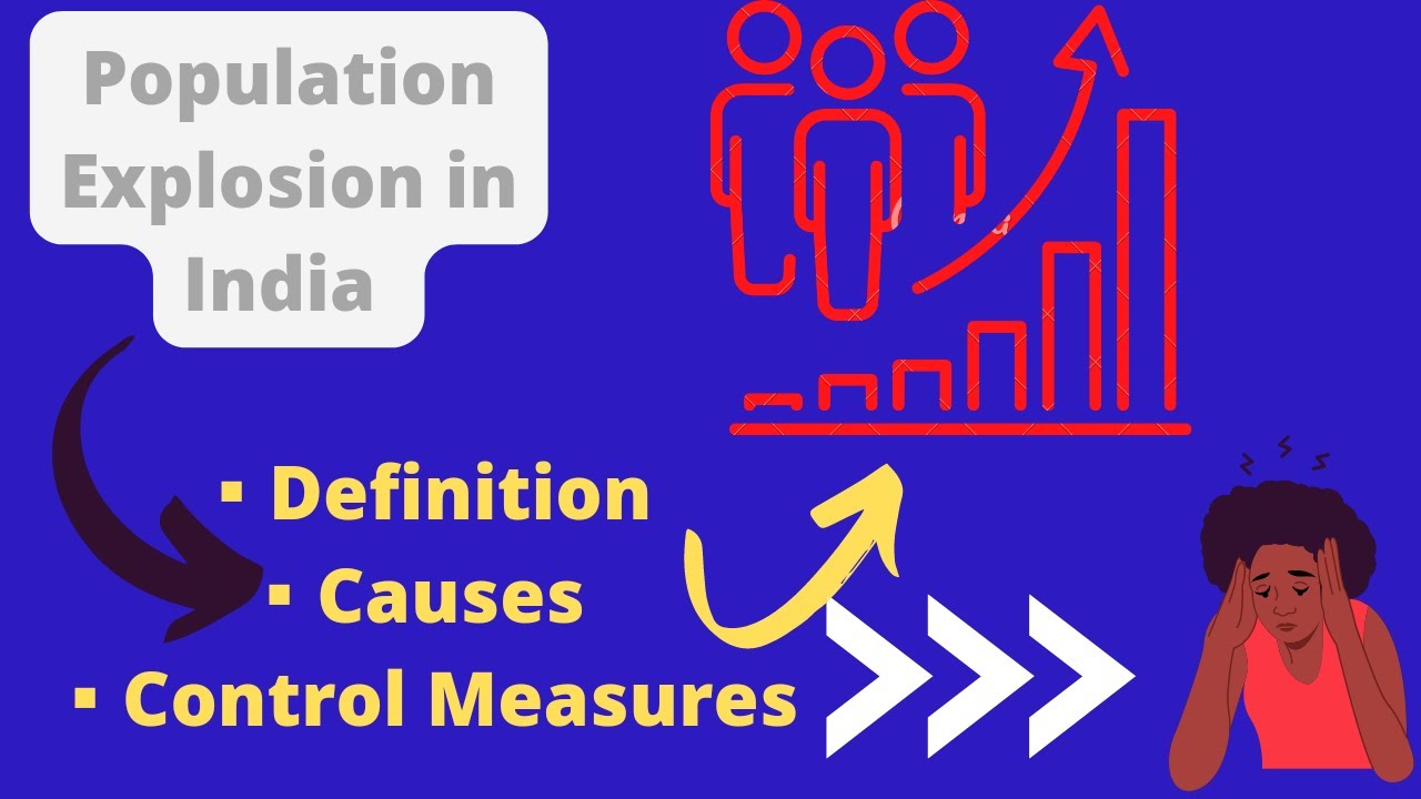 What is meant by population explosion in India?