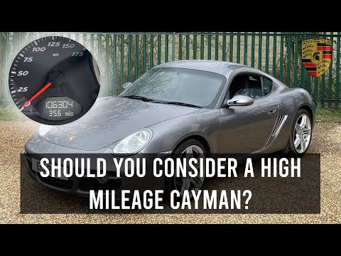 PORSCHE CAYMAN 987 GEN 1 | SHOULD YOU CONSIDER A HIGH MILE PORSCHE CAYMAN?