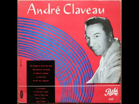 André Claveau    " Smile   "  1954
