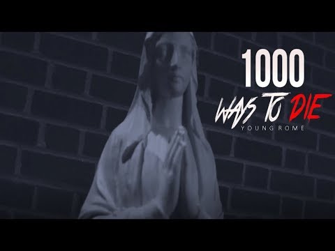 Young Rome -1000 Ways To Die (Official Music Video shot by @YogiFilmsPresents)