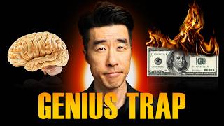 Why The Smartest People Are The Worst With Money