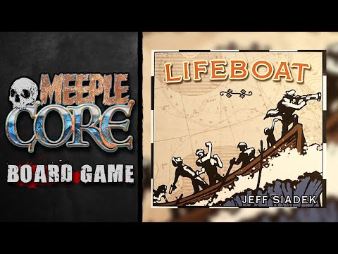 MeepleCore Podcast EP75 - Lifeboat