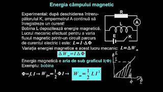 Energia câmpului magnetic. Tensiunea electrică alternativă.