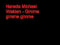 Narada Michael Walden - Gimme gimme gimme