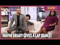 [Full Episode] Wayne Brady Gives a Lap Dance!