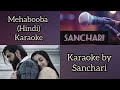 Mehabooba Karaoke Hindi Version Karaoke With Lyrics Sanchari Karaoke