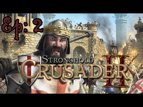 🏰 STRONGHOLD CRUSADER 2 - ULTIMATE MEDIEVAL WARFARE!
