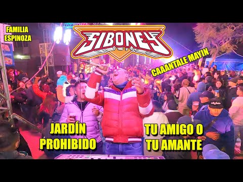 SONIDO SIBONEY // TU AMIGO O TU AMANTE Y JARDIN PROHIBIDO  // FAMILIA ESPINOZA EN ECATEPEC #siboney