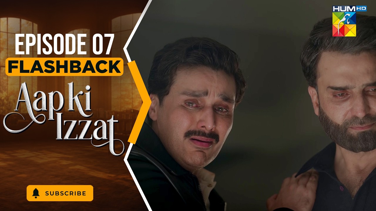 Aap Ki Izzat Episode 07 Flashbacks [ Urwa Hocane & Ahsan Khan ] - HUM TV