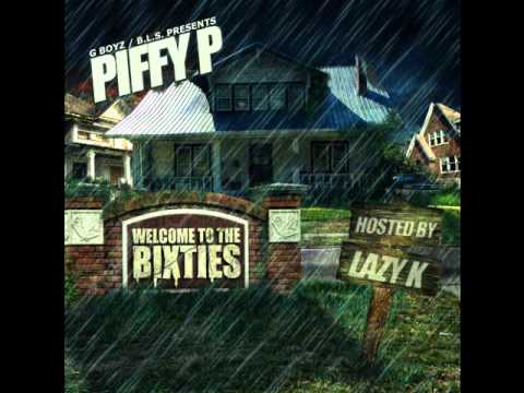 Piffy P - Welcome To The Bixties
