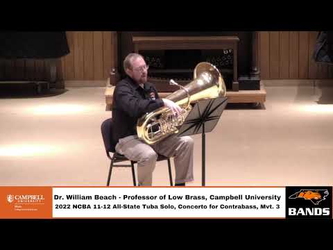 2021-2022 NCBA Tuba 11-12 All State Solo, Dr. William Beach