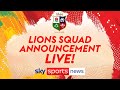 British And Irish Lions 2025 Tour Squad Announcement