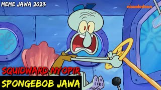 Download lagu DUBBING JAWA SPONGEBOB (squidward nyopir) mp3 Download lagu DUBBING JAWA SPONGEBOB (squidward nyopir) mp3
