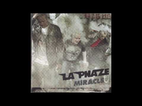 LA PHAZE - "Miracle"