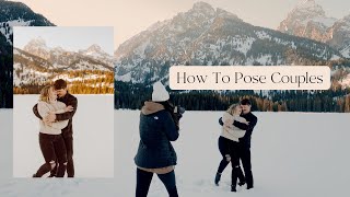 How To Pose A Couple For Photos | 10+ Poses in 15 Minutes!