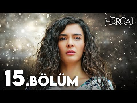 Hercai 15. Bölüm