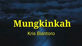 Download lagu Mungkinkah kris biantoro karaoke clasik lirik tanpa vokal mp3 Download lagu Mungkinkah kris biantoro karaoke clasik lirik tanpa vokal mp3