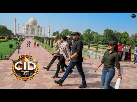 Taj Mahal में हुआ बड़ा राज़ 😱 CID Team भी रह गई दंग! | Best Of CID | New Episode #cid