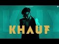 Khauf Khyaal Nobody Latest Punjabi Song 2023 Khyaal World