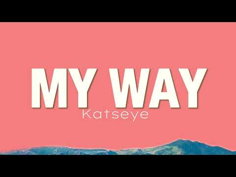 Katseye - My Way (Lyrics)