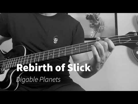 Rebirth of Slick – Digable Planets (Bass Cover)