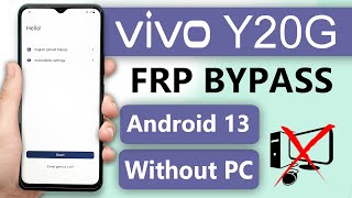 Vivo Y20G Frp Bypass Android 13 Without Pc | Vivo Y20G Google Account Remove Latest Update 2024✅