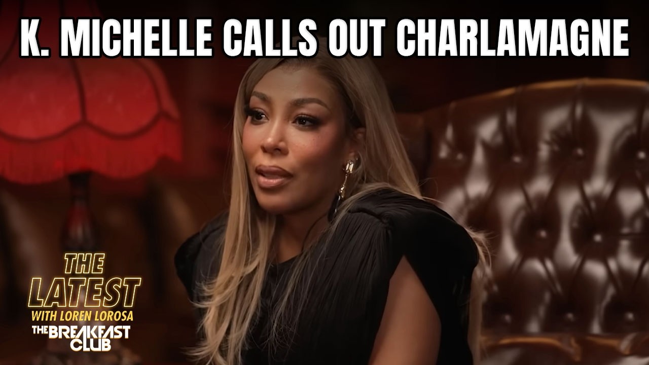 Charlamagne Responds To The Alleged Jokes About K.Michelle &Idris Elba’s Past Relationship