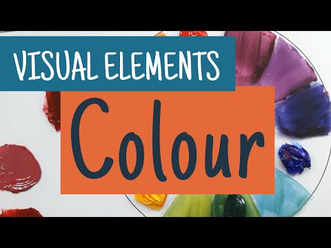 Understanding the Visual Elements - COLOUR