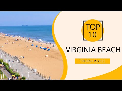 Top 10 Best Tourist Places to Visit in Virginia Beach, Virginia | USA - English
