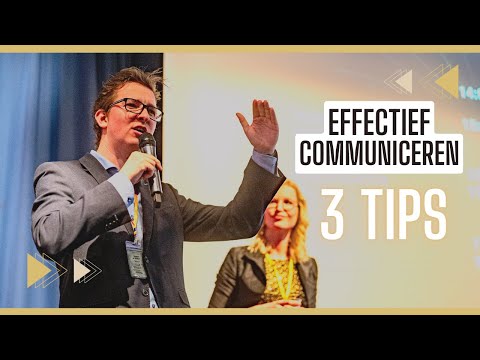 3 TIPS om EFFECTIEF te COMMUNICEREN - De belangrijkste skill als ondernemer