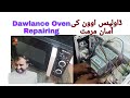 Dawlance microwave oven repairing | microwave oven repairing | farooq multi technical