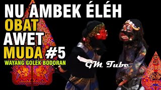 Download lagu NU AMBEK ÉLÉH Obat Awet Muda #5 Bobodoran Wayang Golek Asep Sunandar Sunarya mp3 Download lagu NU AMBEK ÉLÉH Obat Awet Muda #5 Bobodoran Wayang Golek Asep Sunandar Sunarya mp3