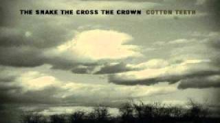 The Snake The Cross The Crown - The Great American Smokeout