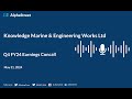 Knowledge Marine & Engineering Works Q4 FY2023-24 Earnings Conference Call