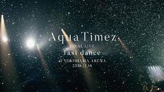 Aqua Timez　『Ikite -last dance ver.-』