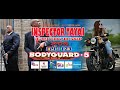 INSPECTOR TAYAI 1123  BODYGUARD - 5 || 20TH MAY 2024 || DAIMOND TV