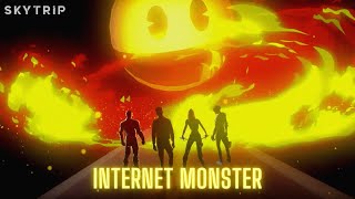 Skytrip - Internet Monster | Official Animated Video
