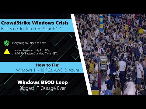 CrowdStrike Windows Crisis | Is It Safe To Turn On Your PC? | How to Fix it