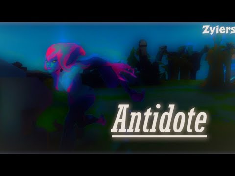 Antidote by Zyiers - League of Legends Edit