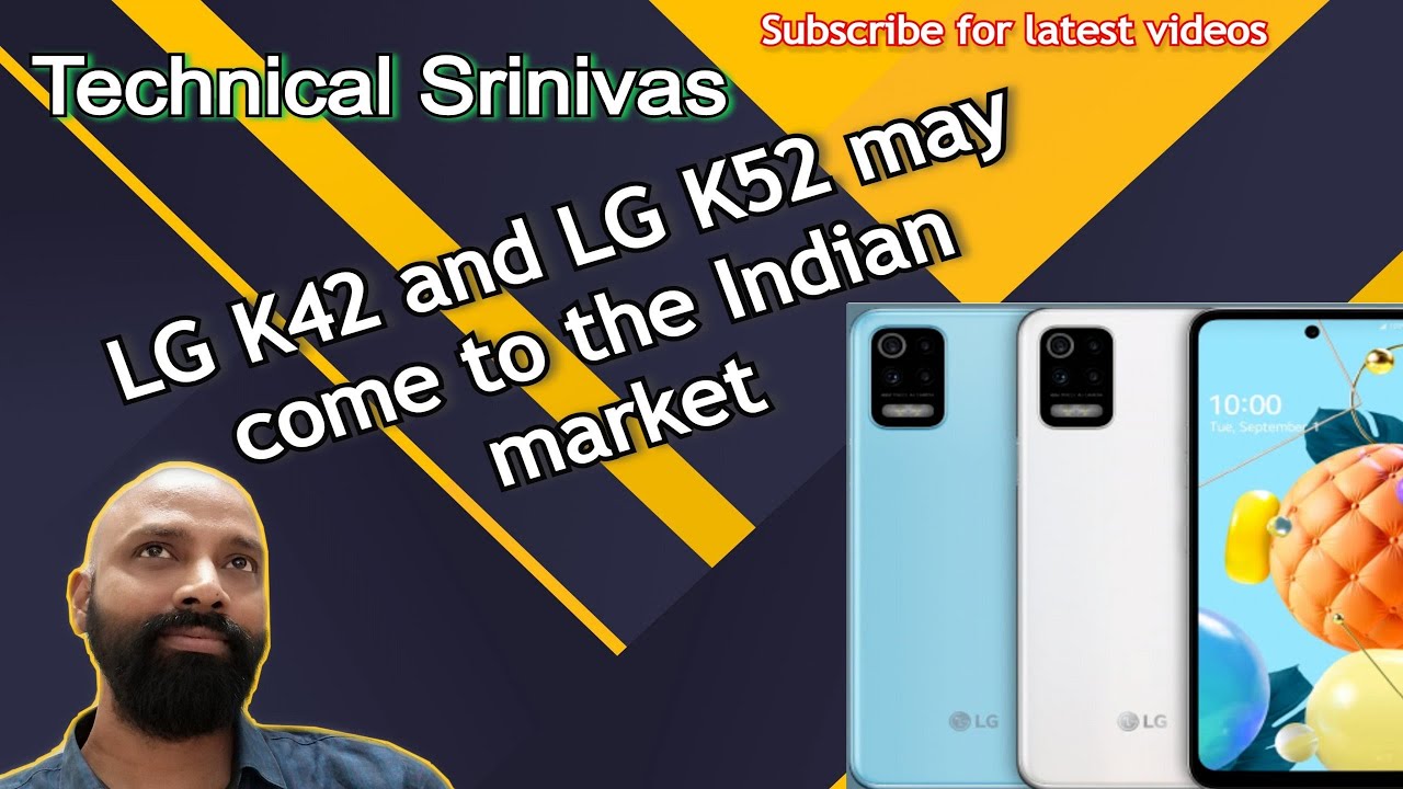 LG K42 and LG K52 Specifications and Price