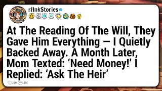 At The Reading Of The Will, They Gave Him Everything — I Quietly Backed Away. A Month Later, Mom ...