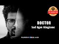 Doctor Sad Bgm Nenjame Nenjame Flute Bgm Best Sad Bgm Tamil Download Link AA BGM