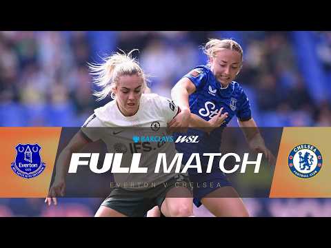 FULL MATCH: Everton v Chelsea | Barclays WSL 25/26