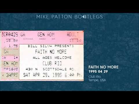 1995/04/29 Faith No More - Club Rio, Tempe, AZ, USA